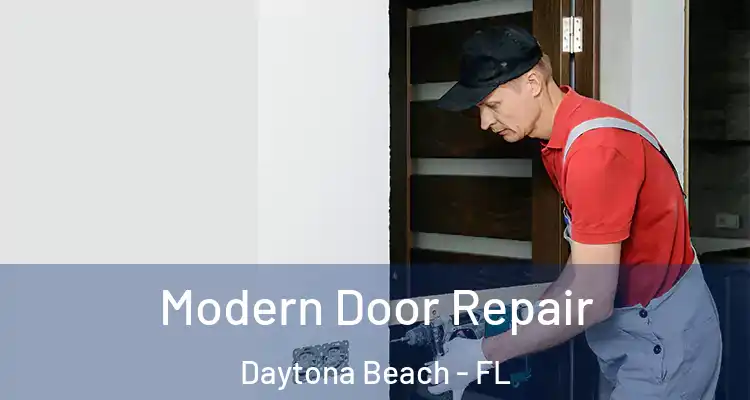  Modern Door Repair Daytona Beach - FL