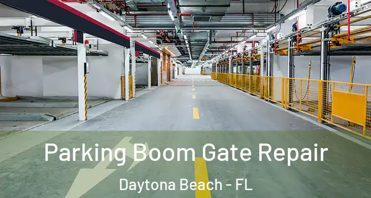  Parking Boom Gate Repair Daytona Beach - FL