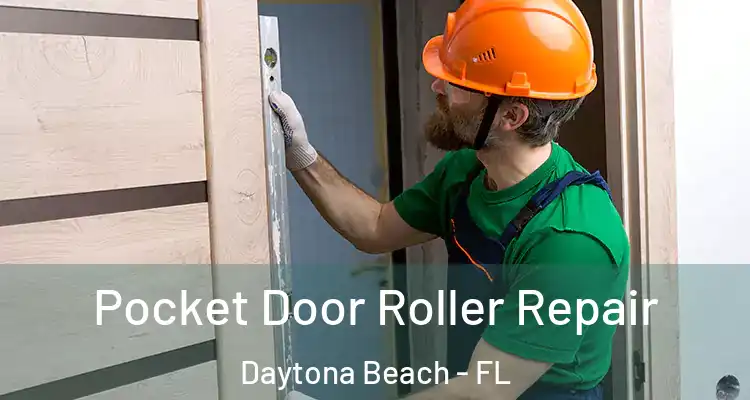  Pocket Door Roller Repair Daytona Beach - FL
