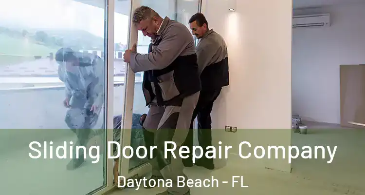  Sliding Door Repair Company Daytona Beach - FL
