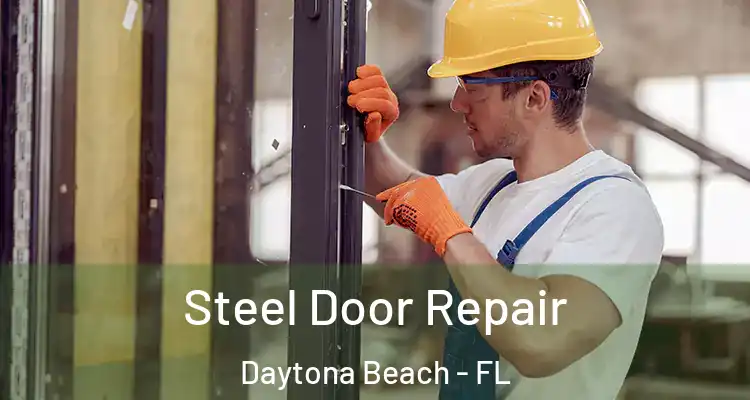  Steel Door Repair Daytona Beach - FL